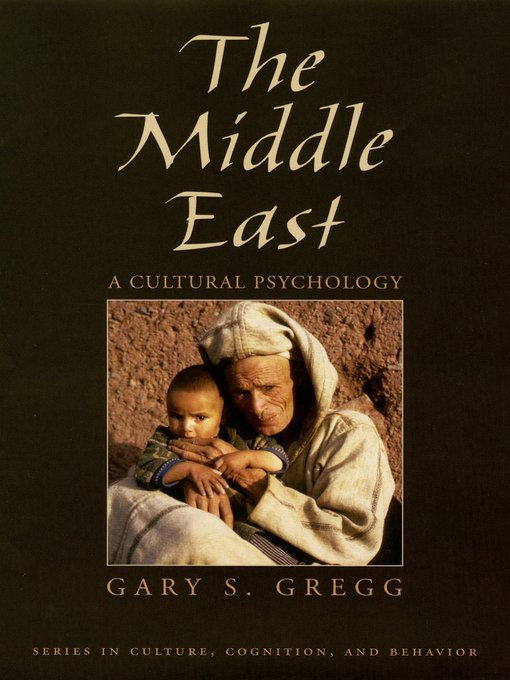 Title details for The Middle East by Gary S. Gregg - Available